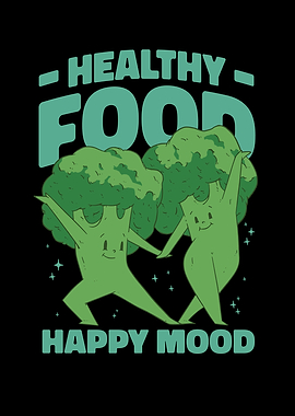 Healthy Food Happy Mood