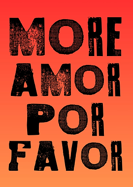 More Amor Por Favor