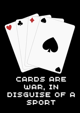 Cards are war
