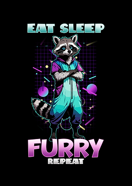 Eat Sleep Furry Repeat