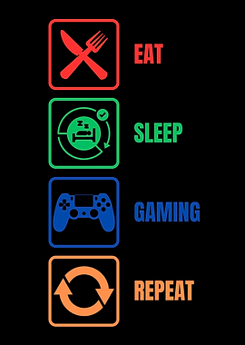 Eat Sleep Gaming Repeat