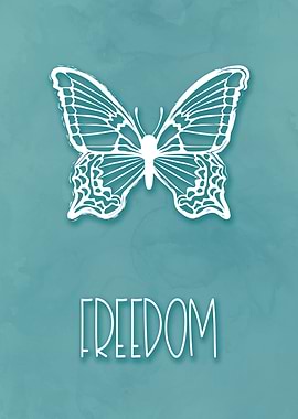 Freedom Butterfly Quote
