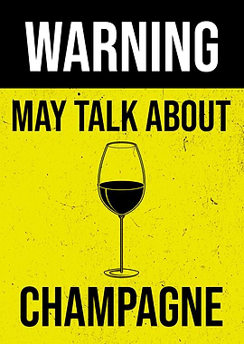 WARNING CHAMPAGNE GLASS