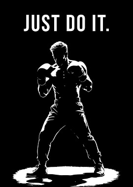 Just Do It Motivational