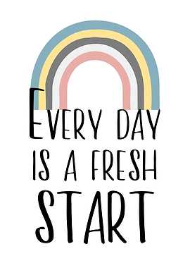 Every Day Start Quote