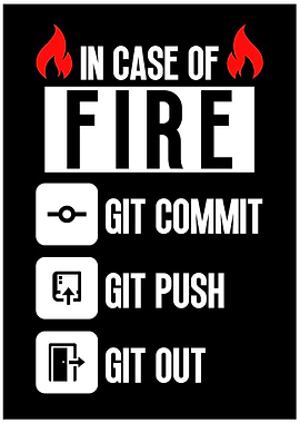 In Case Of Fire Git Commit