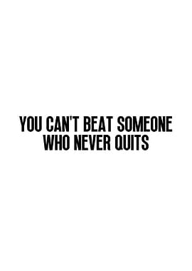 Never Quit