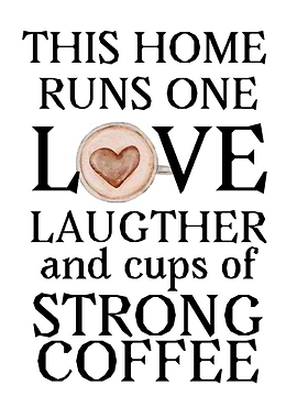 love laughter and coffee