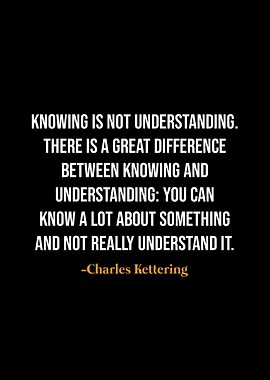 Charles Kettering quotes