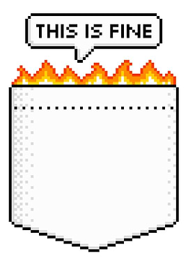This Is Fine Pixel Pocket