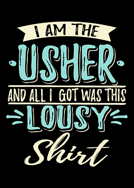 I Am The Wedding Usher