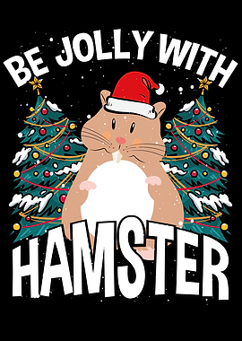 Be jolly with hamster