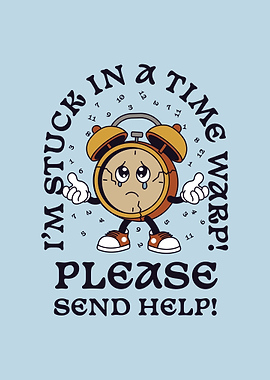 Stuck in Time Alarm Clock