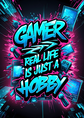 Gamer Real Life