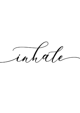 Inhale