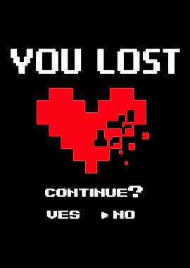 you lost