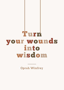 Wisdom from Wounds