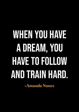 Amanda Nunes quotes