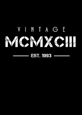 Born in 1993 Roman Numeral