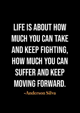 Anderson Silva quotes
