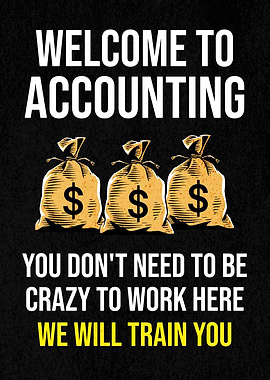 WELCOME ACCOUNTING CRAZY