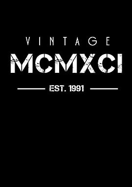 Born in 1991 Roman Numeral