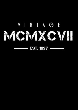 Born in 1997 Roman Numeral