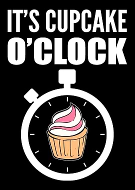 Its Cupcake Oclock Pastry