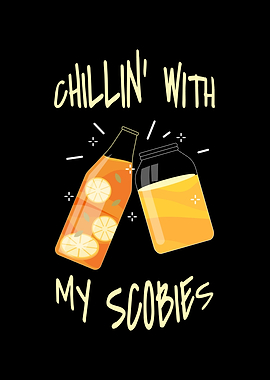 Chillin With My Scobies