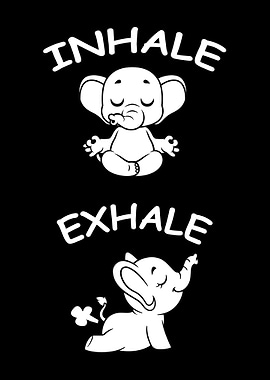 Inhale Exhale