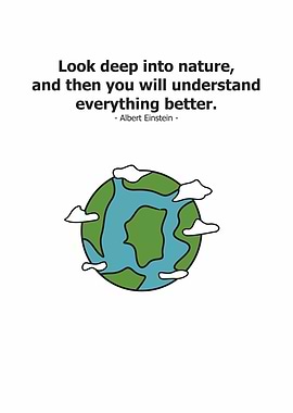 look deep into nature