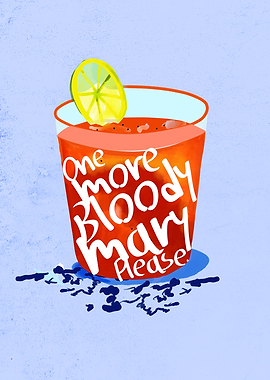 One More Bloody Mary