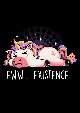 Eww Existence Sarcasm Fu