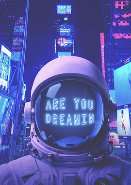 Are you dreaming
