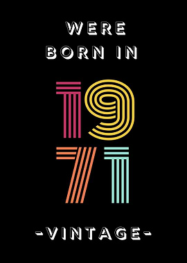Were Born 1971