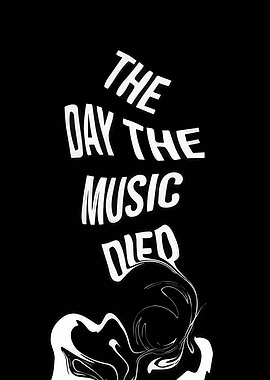 The Day The Music Died