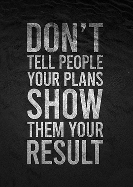 show them your result