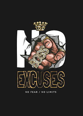 No Excuses