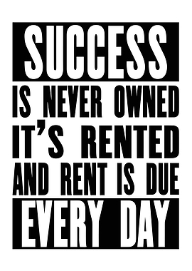 Success in never owned