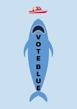 Vote Blue Shark red boat