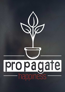 Propagate Happiness Plant
