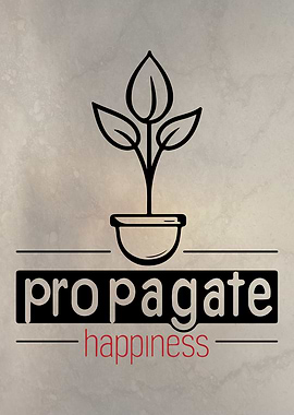 Propagate Happiness Plant