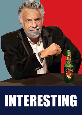 most interesting man