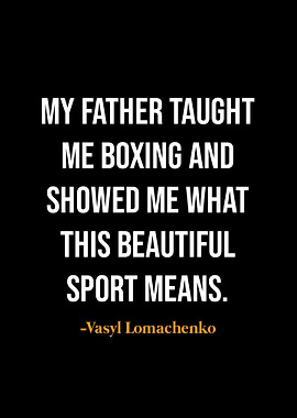 Vasyl Lomachenko quotes