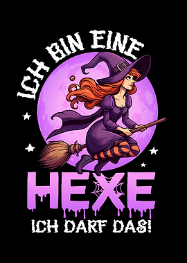 Ich Bin Eine Hexe Ich Darf