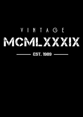 Born in 1989 Roman Numeral