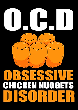 Chicken Nugget OCD