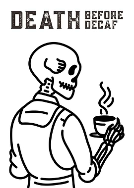 Death Before Decaf