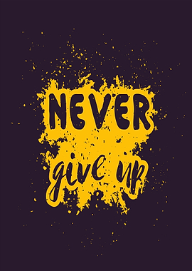 Never Give Up