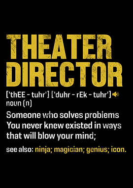 Theater Director Funny